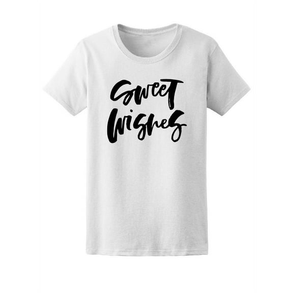 Sweet Wishes T-Shirt Women -Image by Shutterstock, Female Large