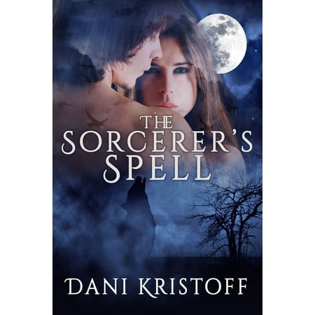 The Sorcerer's Spell - eBook