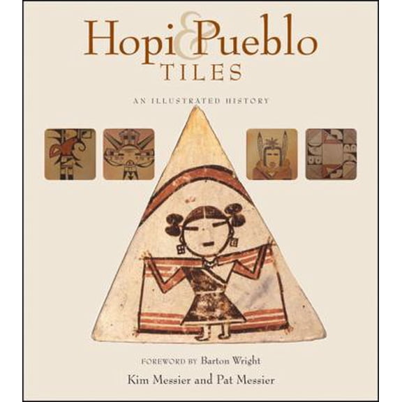 Pre-Owned Hopi & Pueblo Tiles: An Illustrated History (Paperback) 1933855045 9781933855042