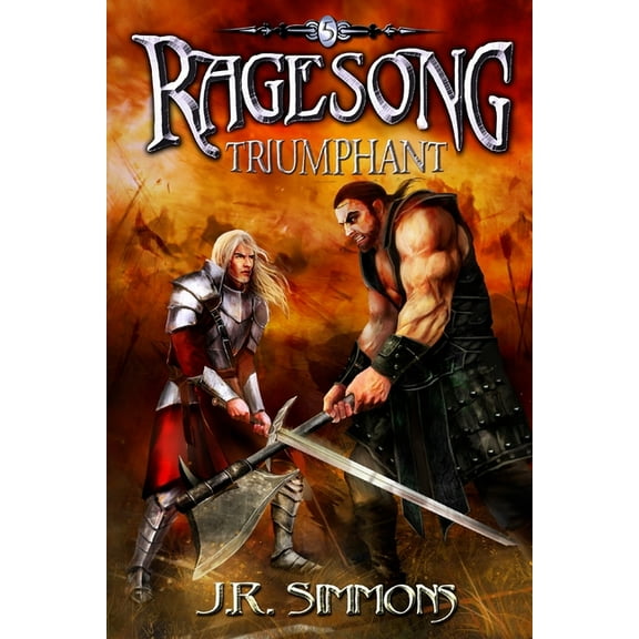 Ragesong Saga Ragesong: Triumphant, Book 5, (Paperback)
