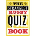 thumbnail image 1 of Pre-Owned Strangest Rugby Quiz Book, 1 of 1