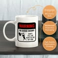 thumbnail image 6 of Warning To Avoid Injury Don't Tell Me How To Do My Job 11oz Plastic Coffee Mug | Funny Novelty Coffee Lover Cup, 6 of 6