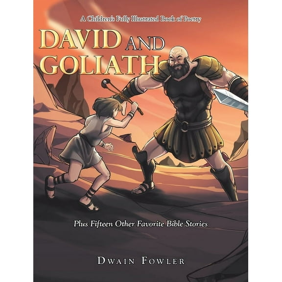 A Children's Fully Illustrated Book of Poetry: David and Goliath, (Hardcover)