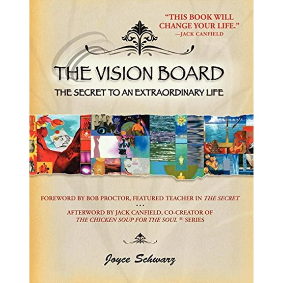 Pre-Owned The Vision Board: The Secret to an Extraordinary Life (Hardcover) 0061579084 9780061579080