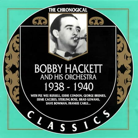 Bobby Hackett 1938-1940..