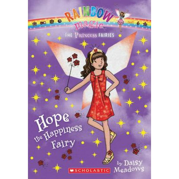 Pre-Owned Princess Fairies #1: Hope the Happiness Fairy: A Rainbow Magic Book (Paperback) 0545433908 9780545433907