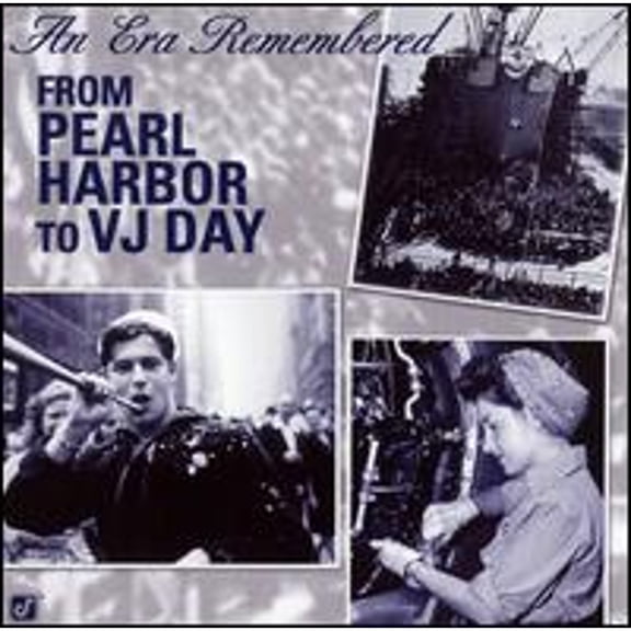 Pre-Owned An Era Remembered: From Pearl Harbor to VJ Day (CD 0013431495925) by Various Artists