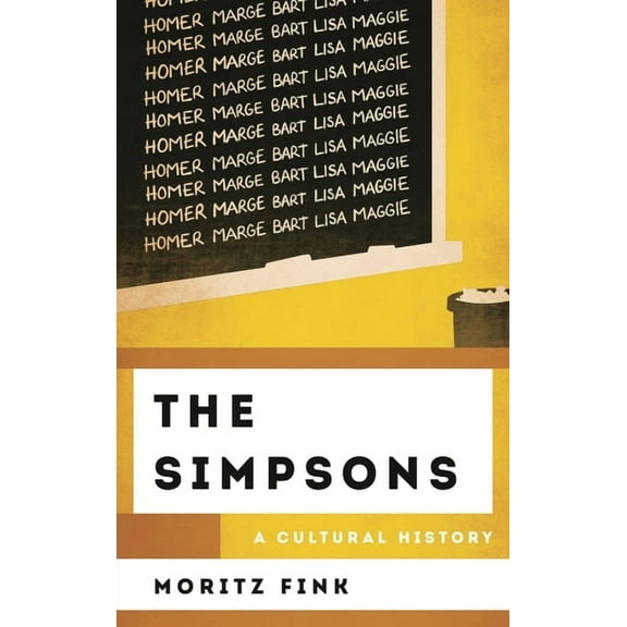Cultural History of Television The Simpsons: A Cultural History, (Paperback)