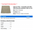 thumbnail image 2 of Cabin Air Filter - Compatible with 2003 - 2006 Chevy Avalanche 1500 5.3L V8 2004 2005, 2 of 2