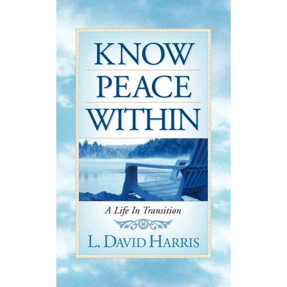 Know Peace Within, (Hardcover)