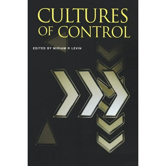 Routledge Studies in the History of Scie Cultures of Control, (Paperback)