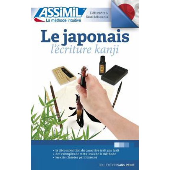 Pre-Owned Le Japonais Lectriture Kanji (Paperback)