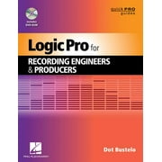 Quick Pro Guides: Logic Pro for Recording Engineers and Producers (Mixed media product)