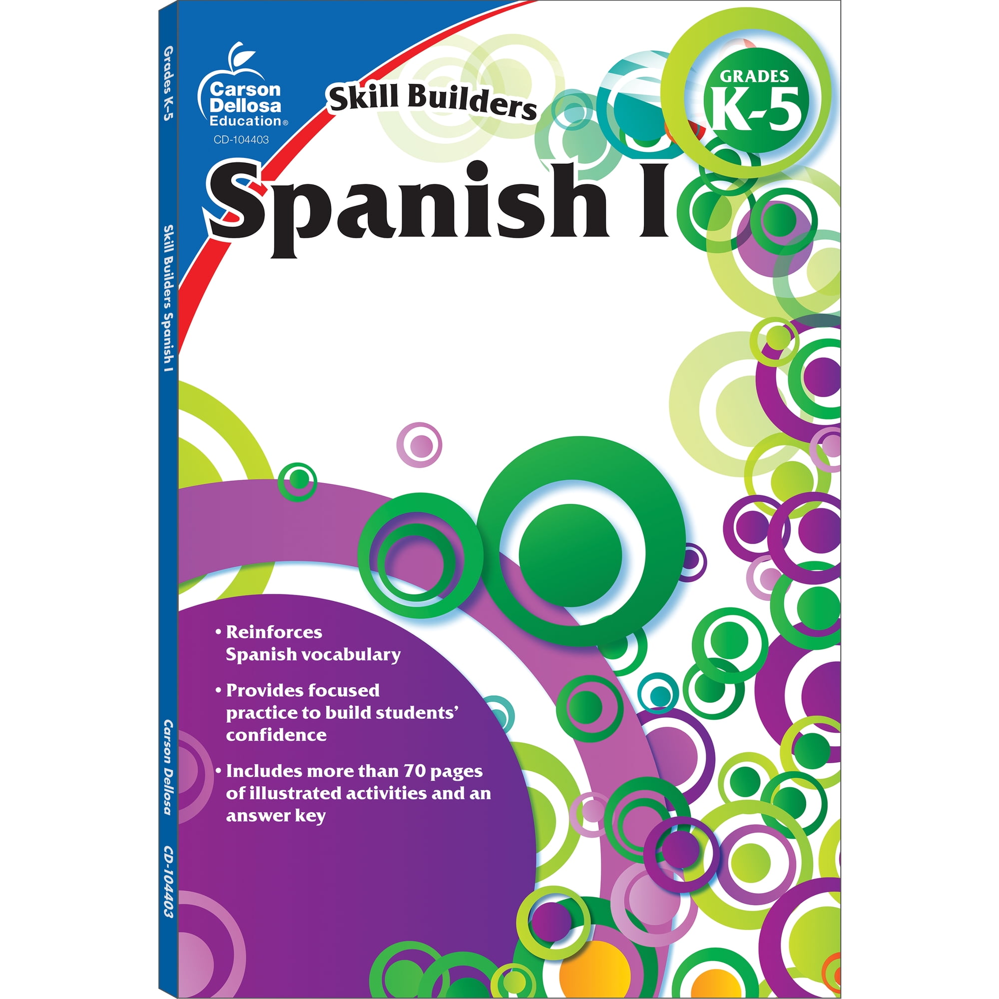 Carson Dellosa Spanish I, Grades K - 5 (Skill Builders) Workbook (80 pages) Grade K-5