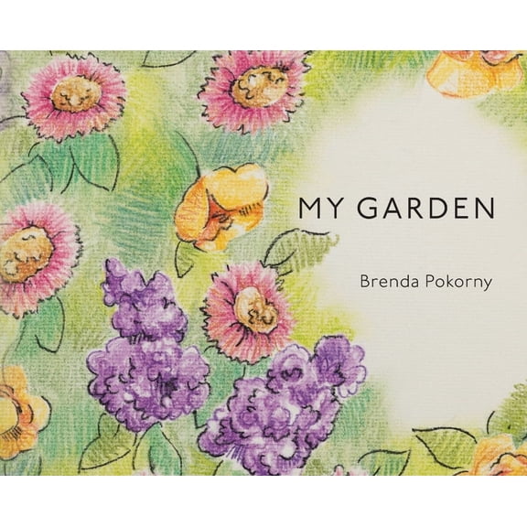 My Garden, (Hardcover)