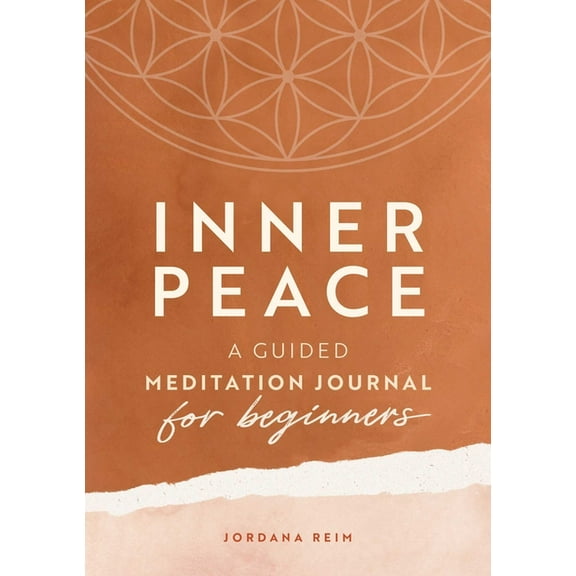Inner Peace: A Guided Meditation Journal for Beginners, (Paperback)