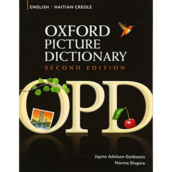 Pre-Owned Oxford Picture Dictionary English-Haitian Creole: Bilingual Dictionary for Haitian Creole Speaking Teenage and Adult Students of English (Paperback) 0194740145 9780194740142