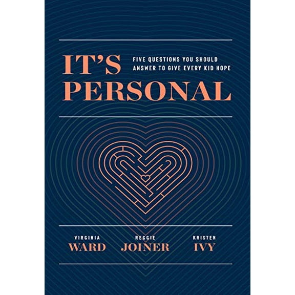 Pre-Owned It's Personal: Five Questions You Should Answer to Give Every Kid Hope (Paperback) 1635700922 9781635700923