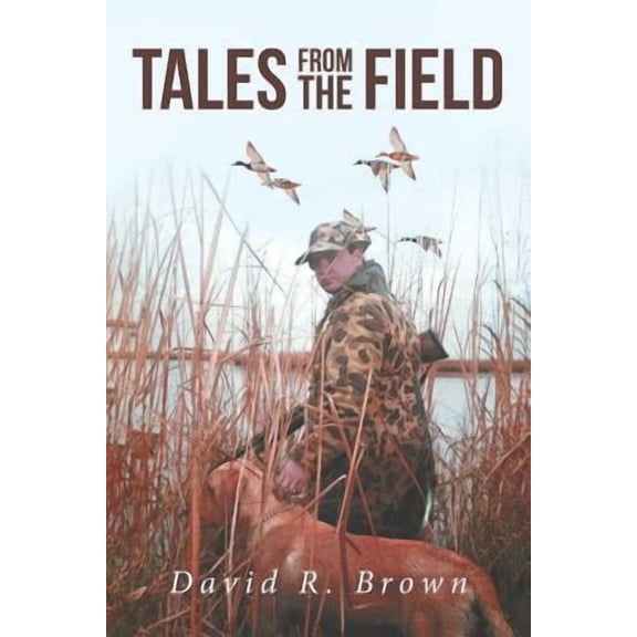 Tales from the Field (Paperback)