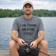 thumbnail image 4 of Mens I Like Fishing and Maybe 3 People T shirt Funny Hunting Graphic Gift Dad Graphic Tees, 4 of 8