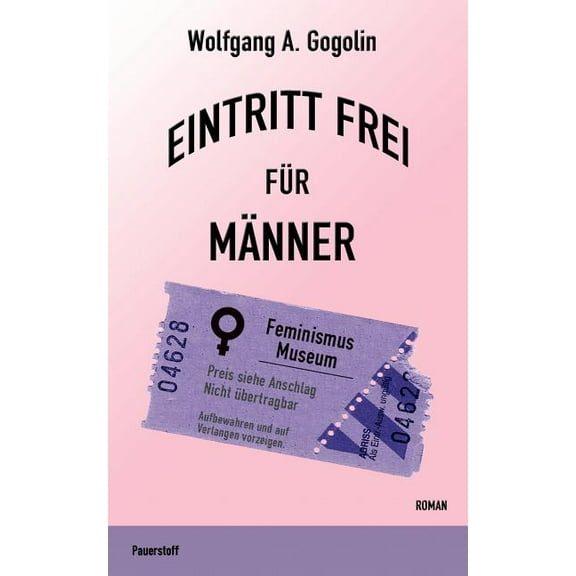 Eintritt frei fÃ¼r MÃ¤nner, (Paperback)