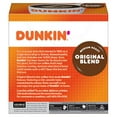 thumbnail image 2 of Dunkin' Donuts Original KCups0.37oz x 32 Each, 2 of 4