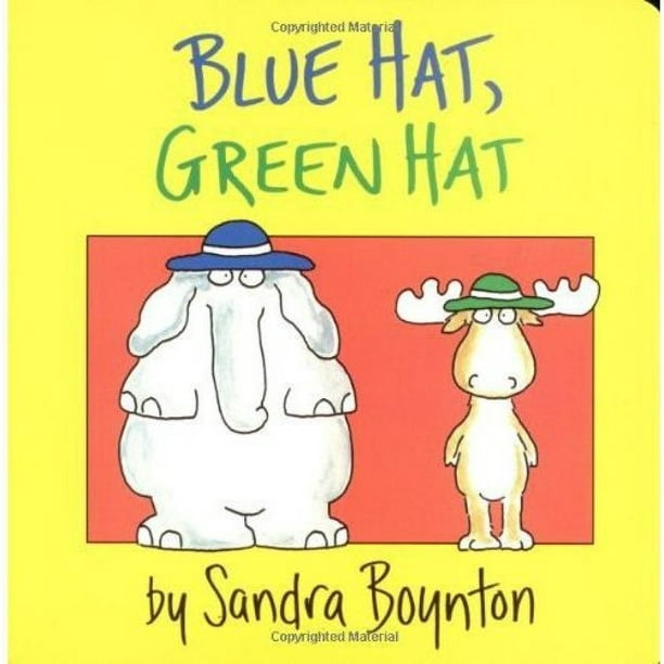 Chapeau Bleu, Livre Chapeau Vert de Sandra Boynton