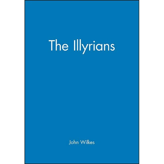 Peoples of Europe The Illyrians, (Paperback)
