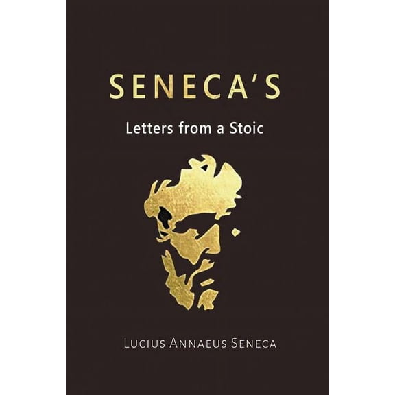 Seneca's Letters from a Stoic, (Paperback)