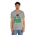 thumbnail image 3 of Amputee Humor TShirt “No is my yes v2” motivational and inspirational shirt, 3 of 6