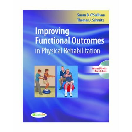 Improving Functional Outcomes in Physical Rehabilitation [Paperback - Used]