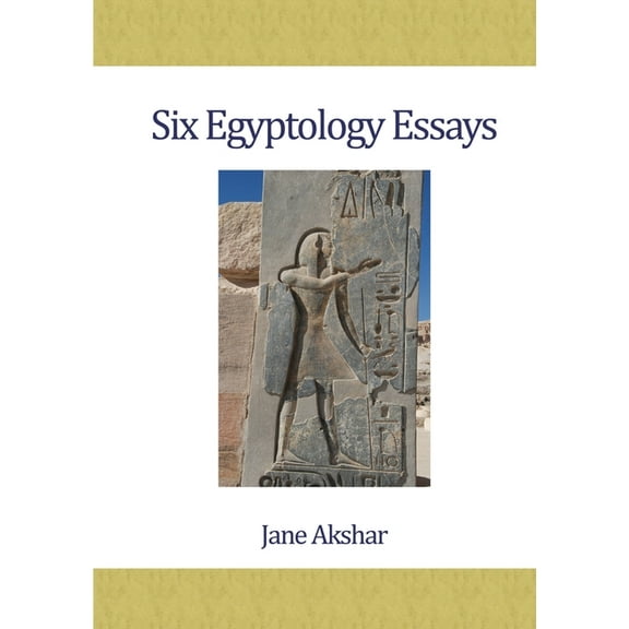 Six Egyptology Essays, (Paperback)