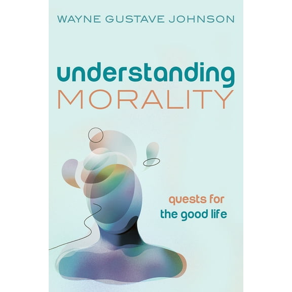 Understanding Morality (Hardcover)