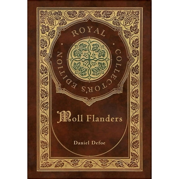 Moll Flanders (Royal Collector's Edition) (Case Laminate Hardcover with Jacket), (Hardcover)