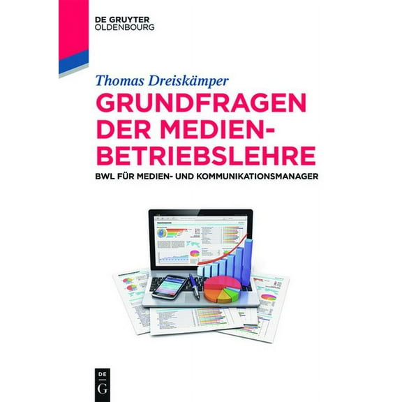 de Gruyter Studium Grundfragen der Medienbetriebslehre, (Paperback)