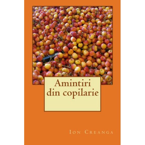Pre-Owned Amintiri din copilarie