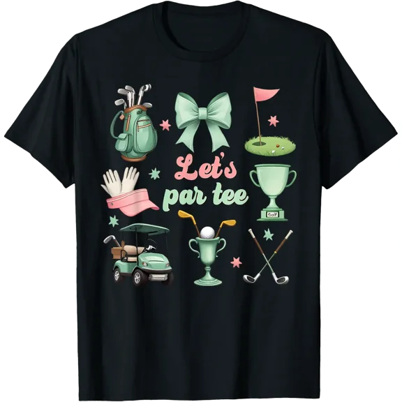 Men Women Let'S Par Tee Coquette Golf T Shirt Size S-5XL