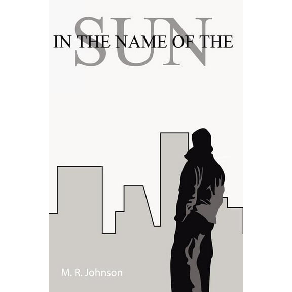 In The Name Of The Sun (Paperback)