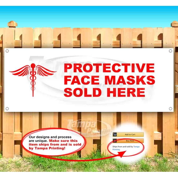 Protective Face Mask Sold Here 13 oz Vinyl Banner With Metal Grommets