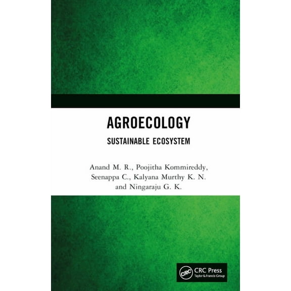 Agroecology: Sustainable Ecosystem, (Hardcover)