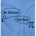 thumbnail image 2 of Pi Be Rational Get Real Math Geek Long Sleeve TShirt Men Women Brisco Brands 3X, 2 of 6
