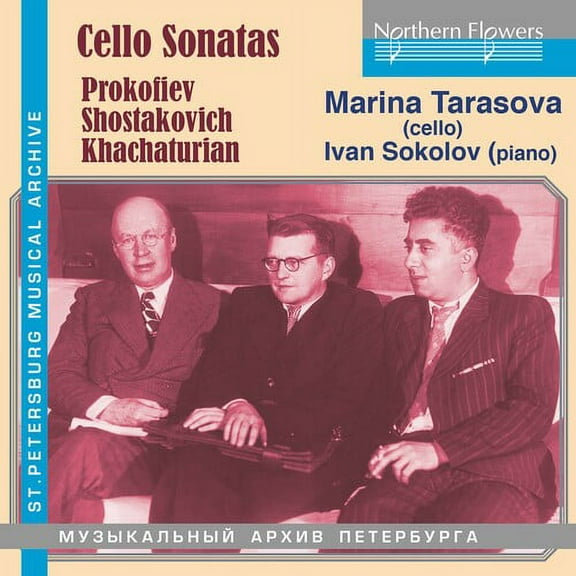 Marina Tarasova - Cello Sonatas: Prokofiev/Shostakovich/Khachaturian - Music & Performance - CD