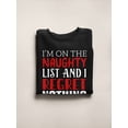 thumbnail image 3 of I'm On The Naughty List Sweatshirt Women -Smartprints Designs, Female Medium, 3 of 4