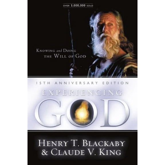 Pre-Owned Experiencing God: Knowing And Doing The Will Of God (Hardcover) 0805432000 9780805432008