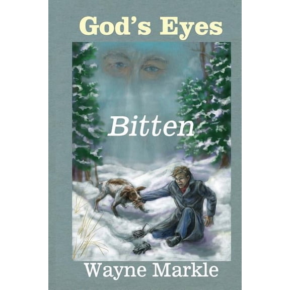 God's Eyes: Bitten, (Paperback)