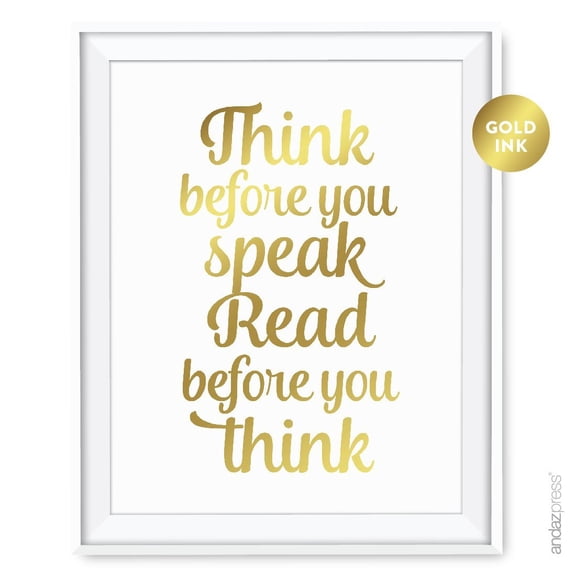 Gold Library Wall Art, Think before you speak. Read before you think, 8.5x11-inch, UNFRAMED