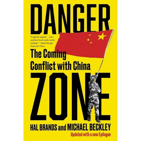 Danger Zone: The Coming Conflict with China, (Paperback)