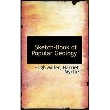 Sketch-Book of Popular Geology