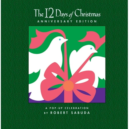 Henson 12 Days Of Christmas The 12 Days of Christmas Anniversary Edition : A Pop-up Celebration ()
