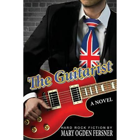 The Guitarist : Hard Rock Fiction